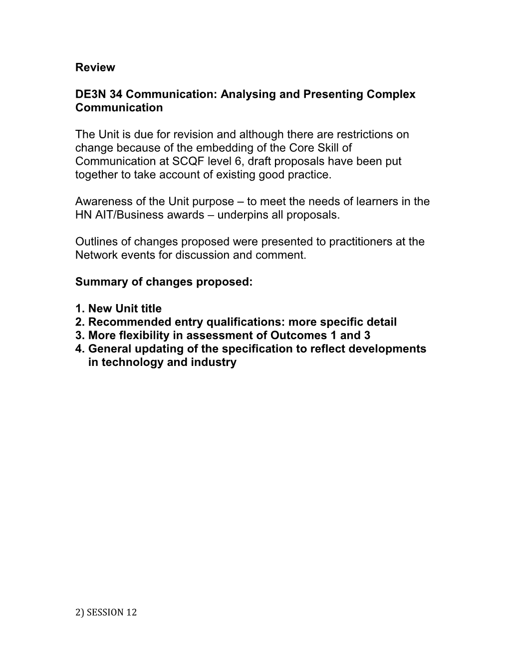 DE3N 34 Communication: Analysing and Presenting Complex Communication