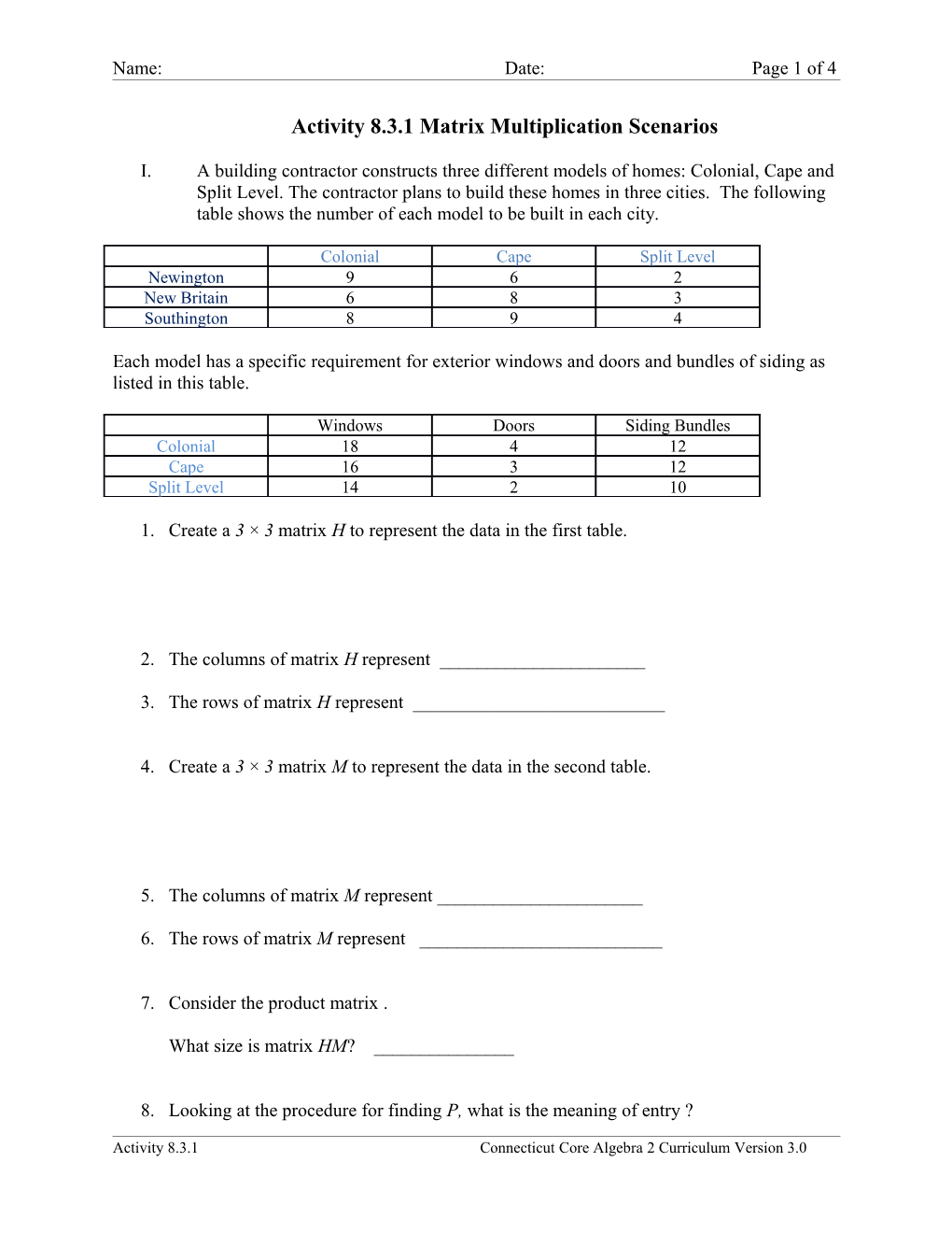 Activity 8.3.1Matrix Multiplication Scenarios