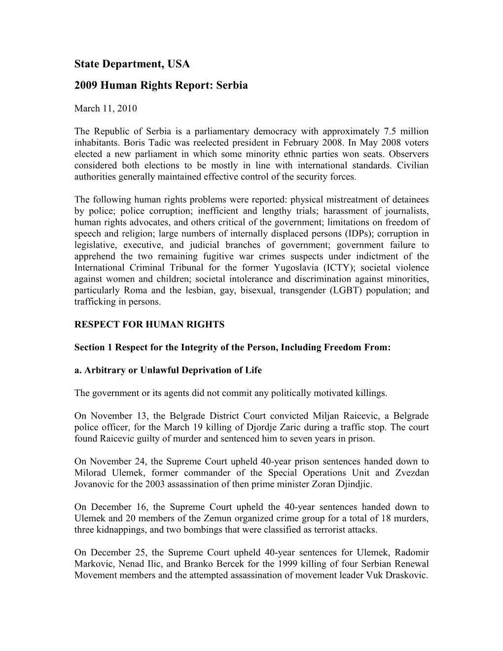 2009 Human Rights Report: Serbia