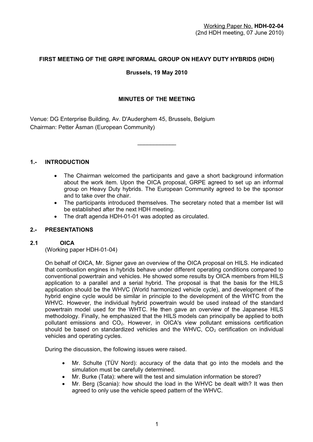 First Meeting of the Grpe Informal Group on Heavy Duty Hybrids (Hdh)