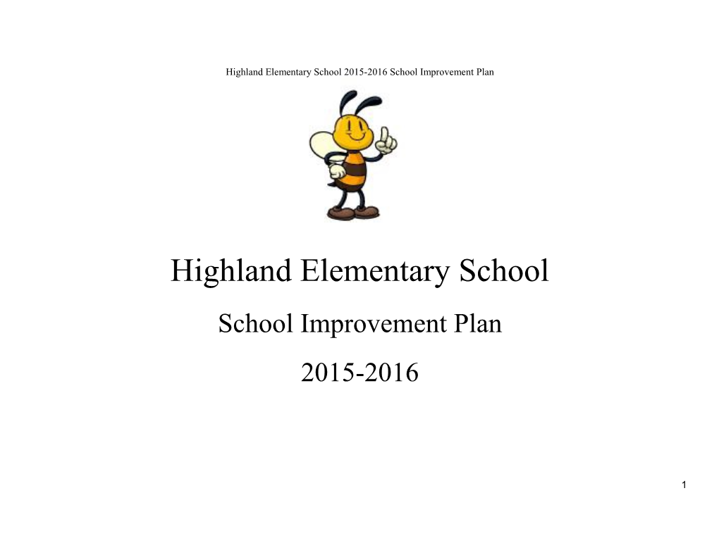 Highland Elementary School 2015-2016 School Improvement Plan