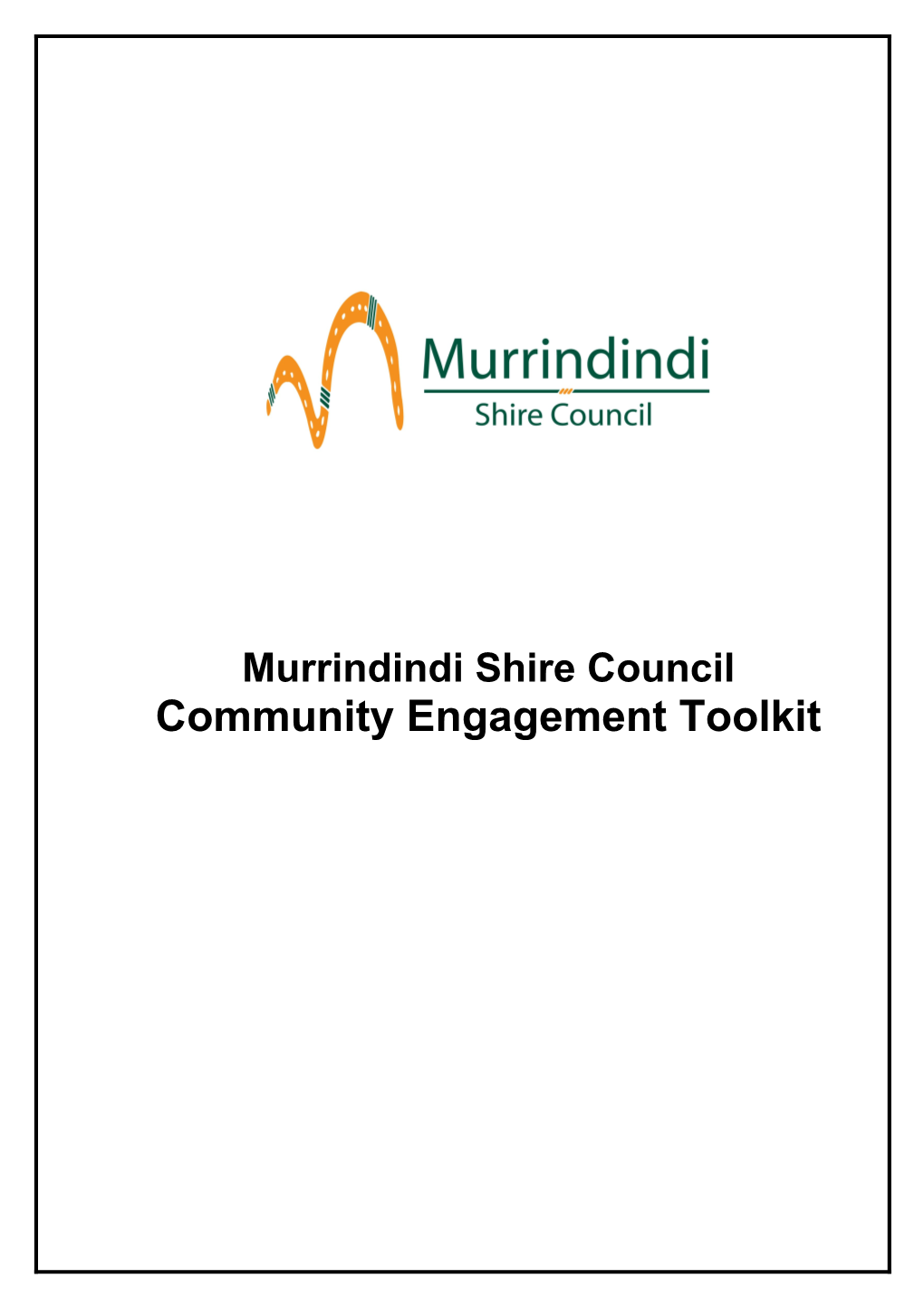 Murrindindi Shire Council - Community Consultation Plan