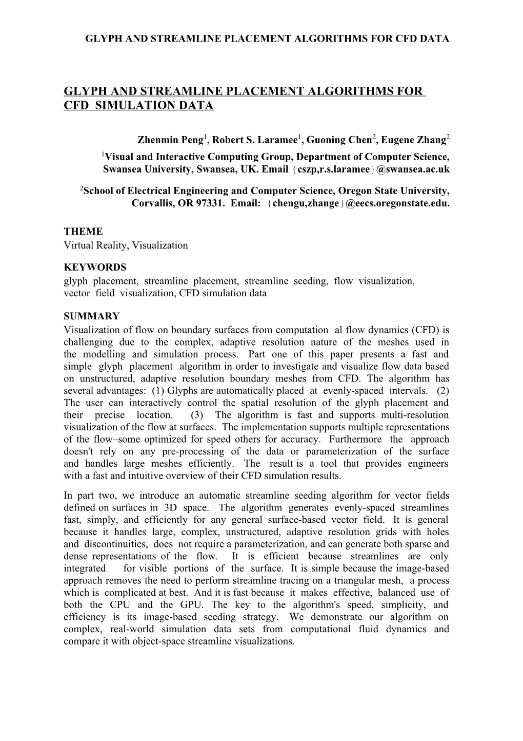 Glyph and Streamline Placement Algorithms for Cfd Data