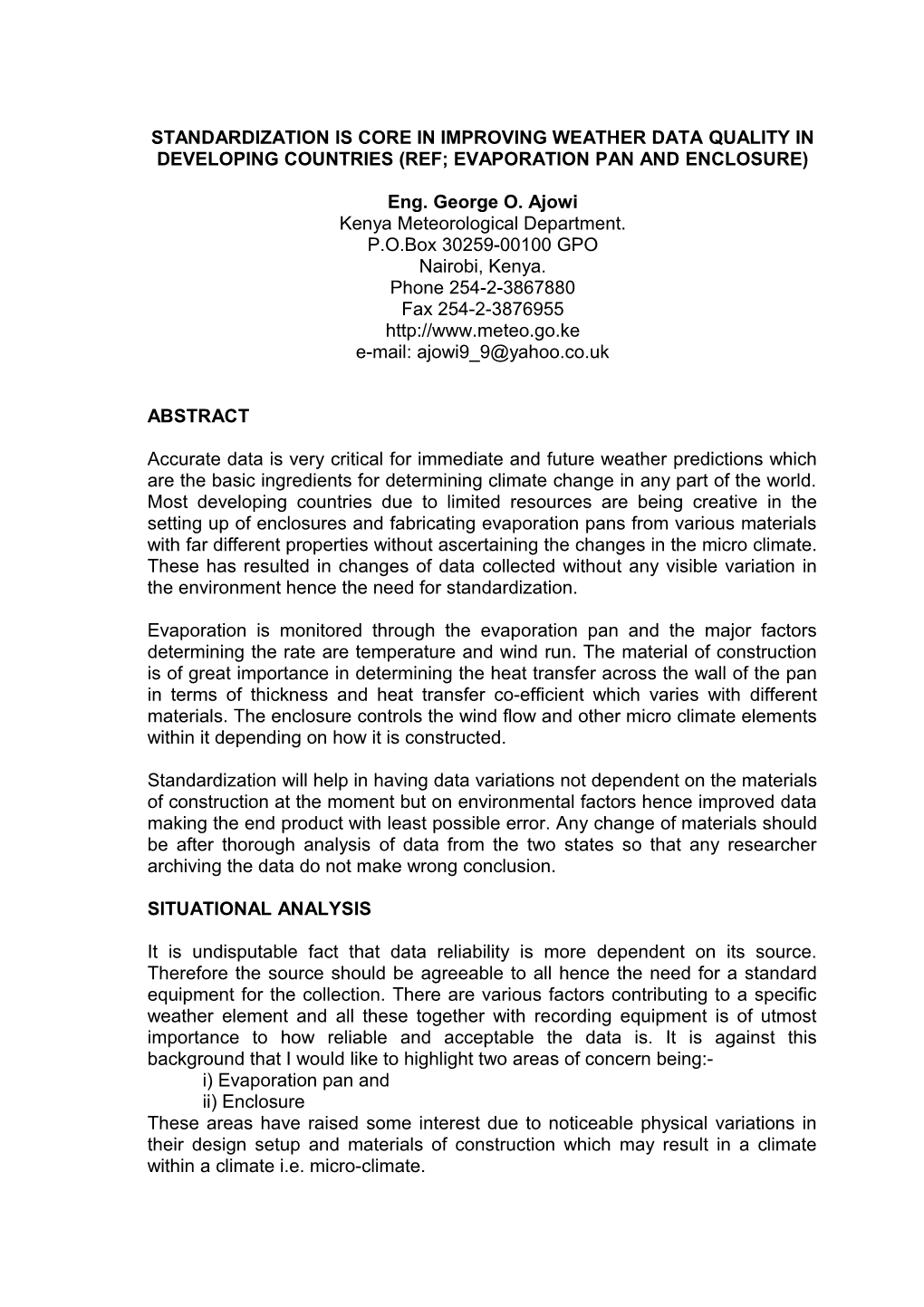 Standardazation Is Core in Improving Weather Data Quality in Developing Countries (Ref;