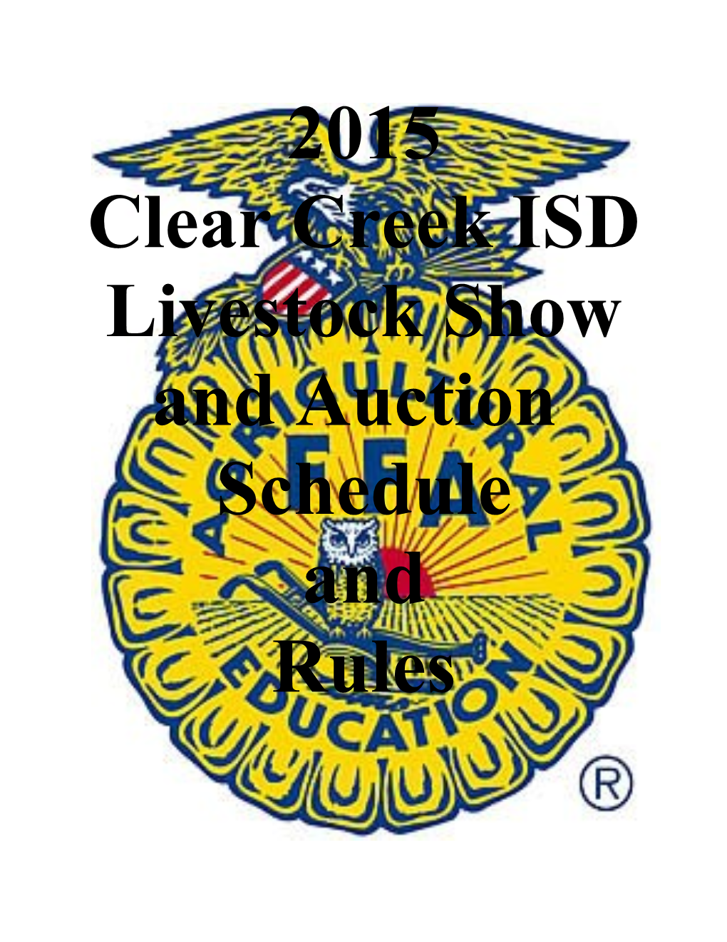 Clear Creek ISD Livestock Show and Auction