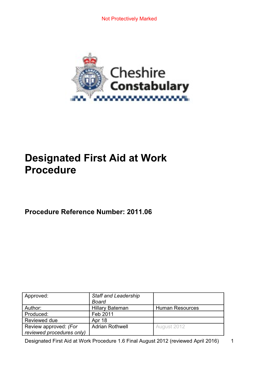 Designated First Aid at Work (FAW)