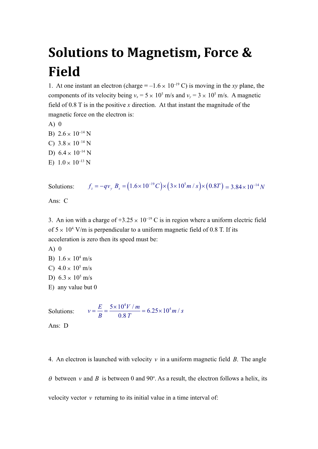 Solutions Tomagnetism, Forcefield