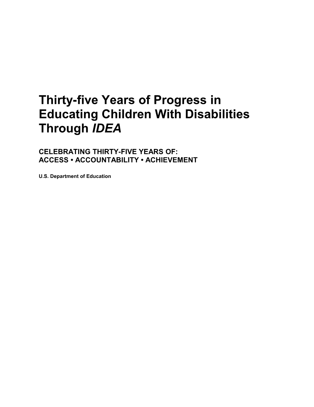 Thirty-Five Years of Progress in Educating Children with Disabilities Through IDEA (MS Word)