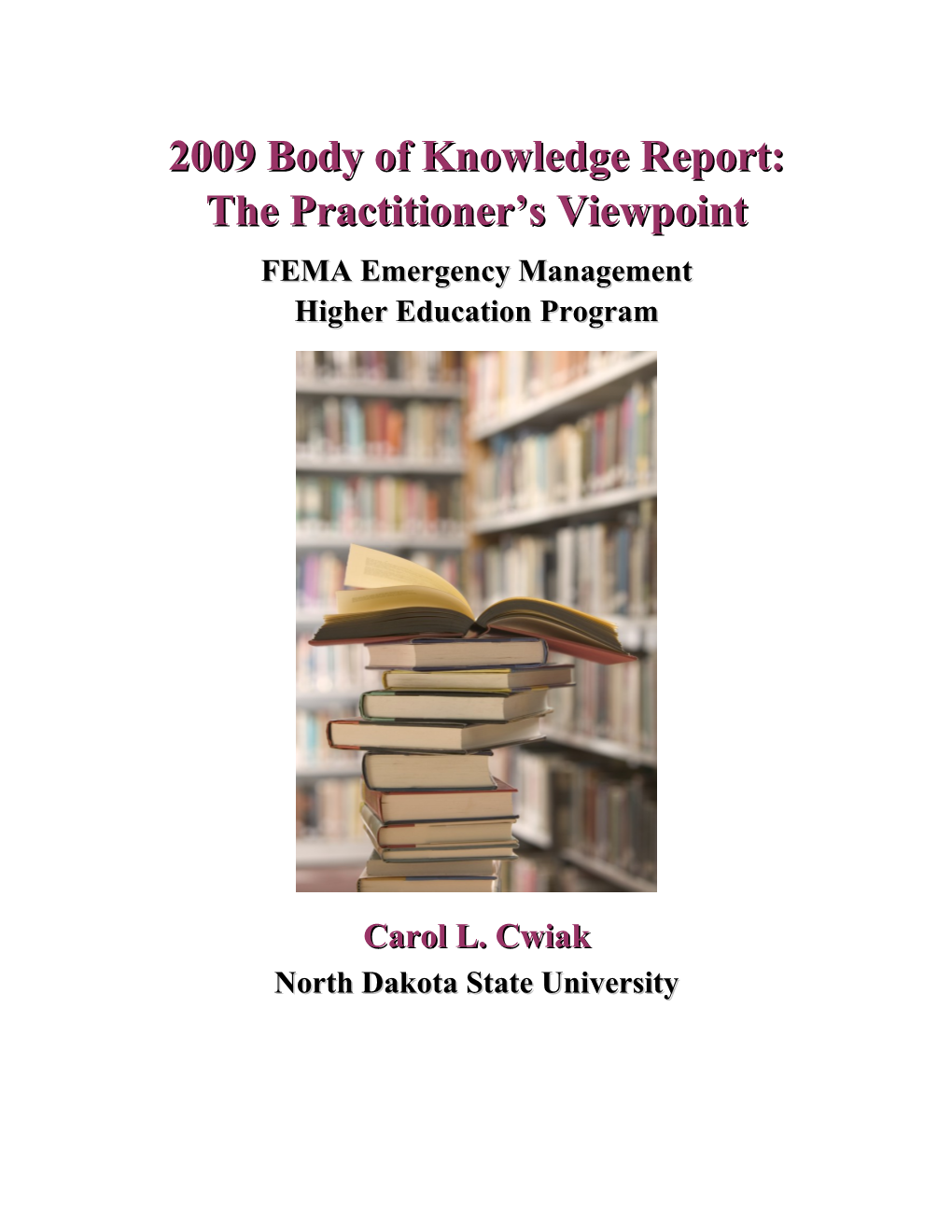 2007 Body of Knowledge Report