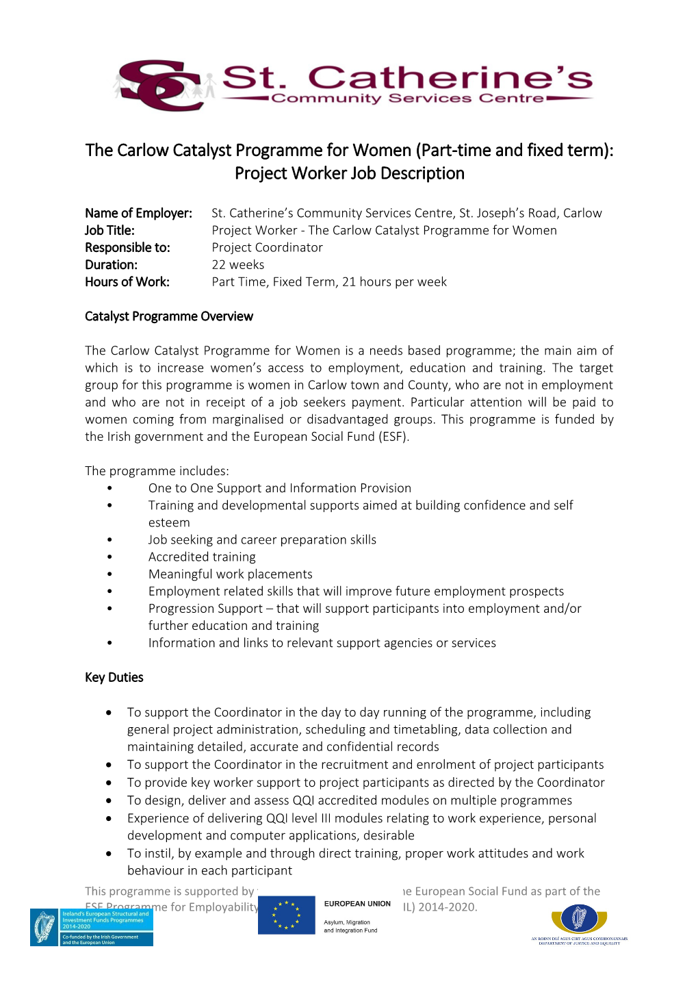 The Carlow Catalyst Programme for Women (Part-Time and Fixed Term): Project Worker Job