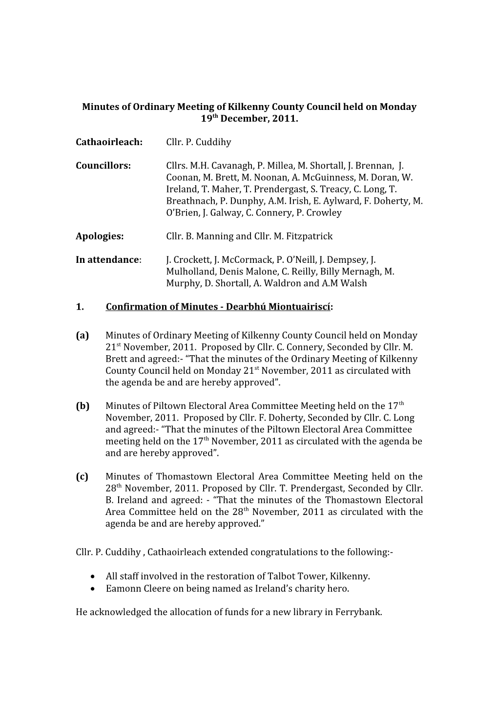 Minutes of Ordinary Meeting of Kilkenny County Council Held on Monday 20Th June, 2011