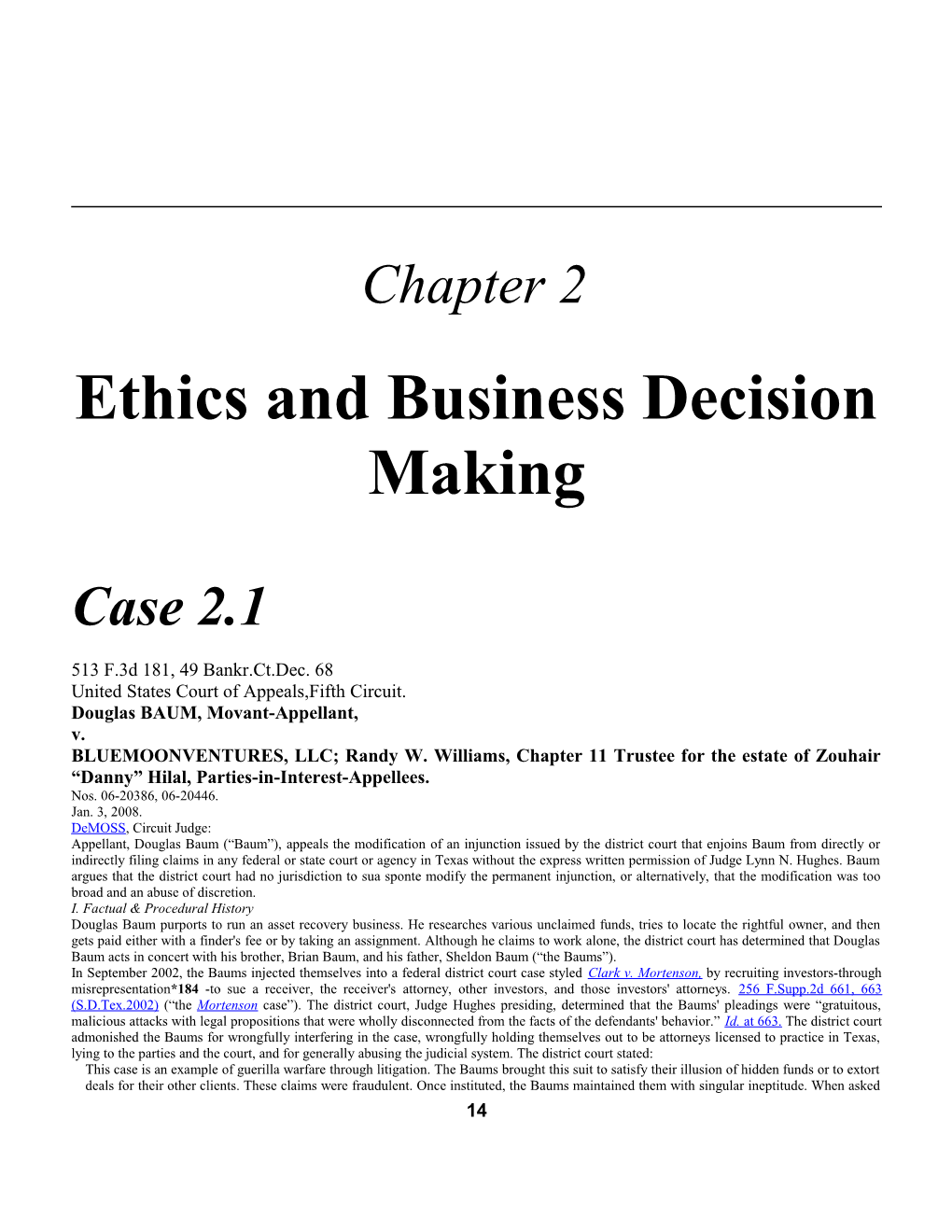Chapter 2: Ethics and Business Decision Making 1