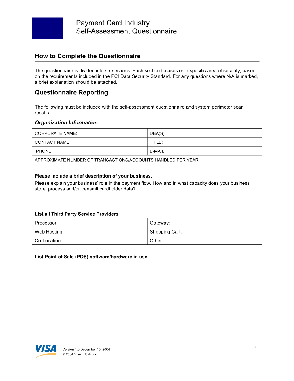 How to Complete the Questionnaire