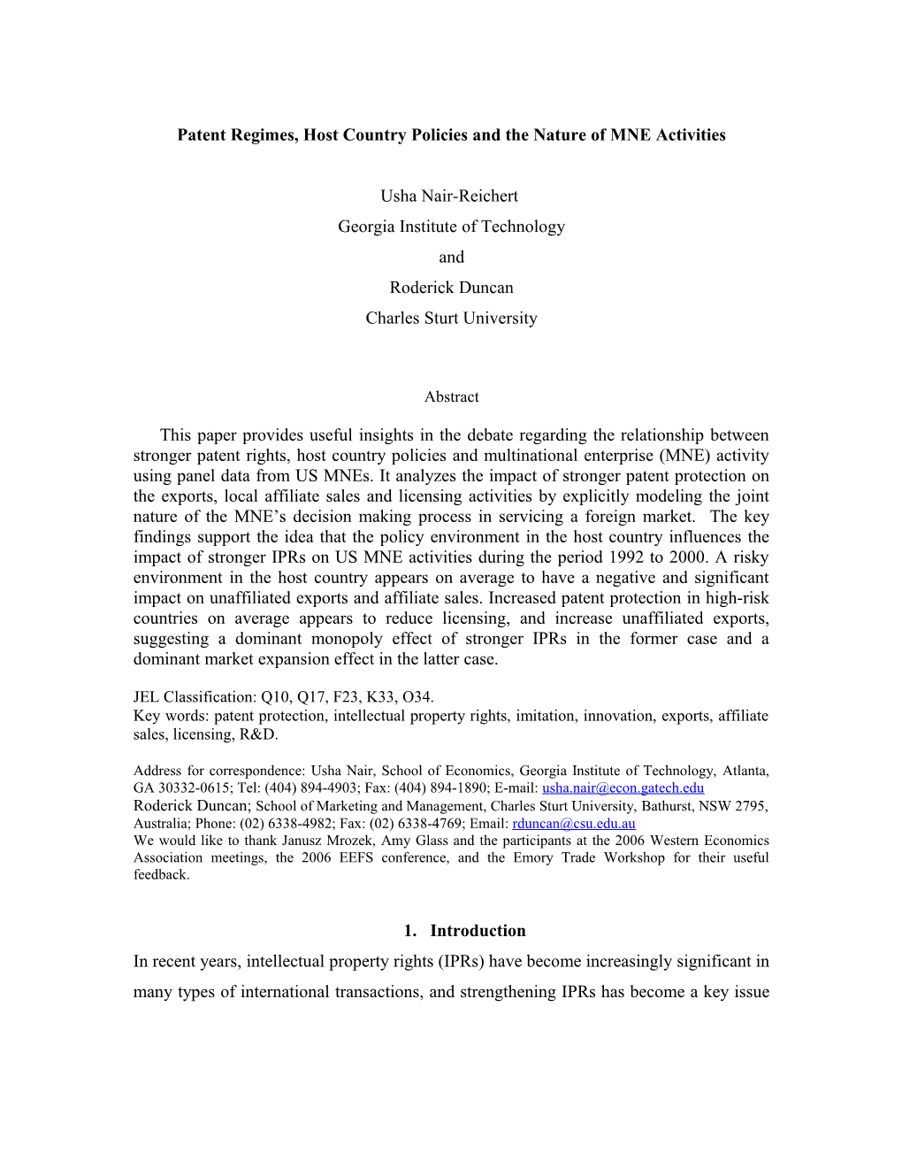 Multinational Activities: Do Patent Regimes and Host Country Policies Matter