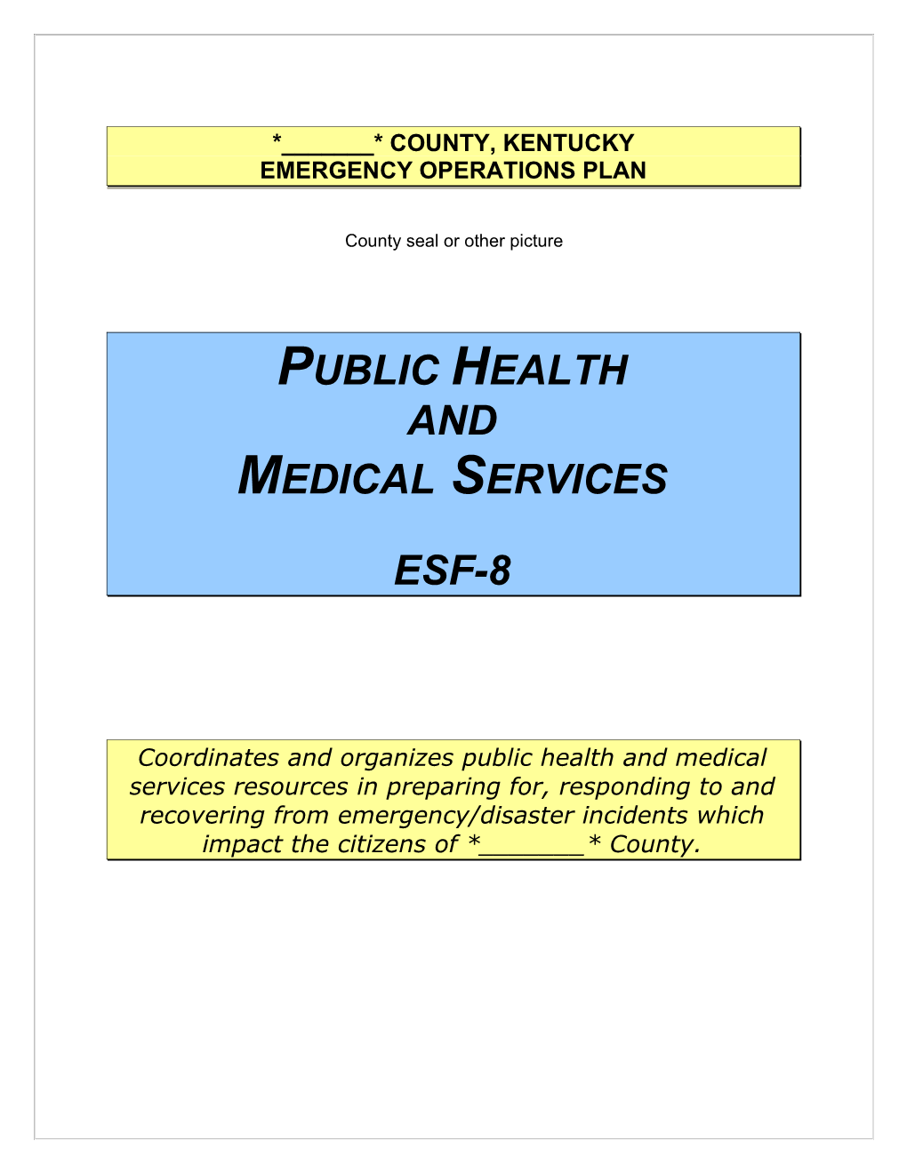 ESF 08 Public Health and Medical Services