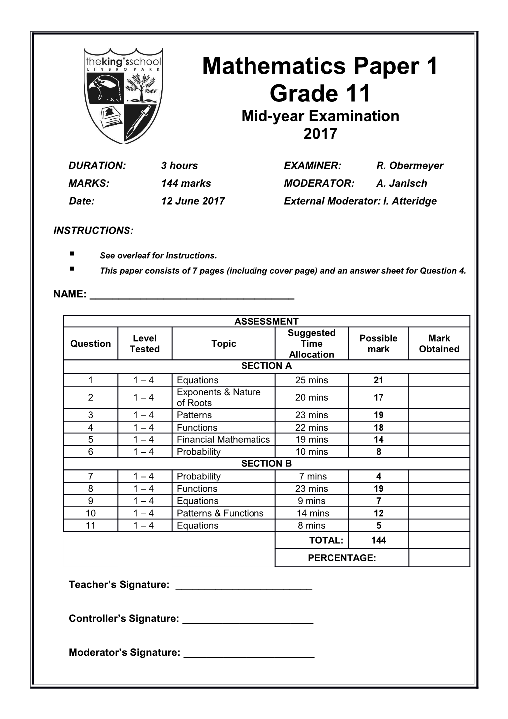 Mid-Year Examination 2017Compiled By: Ms.R. Obermeyer