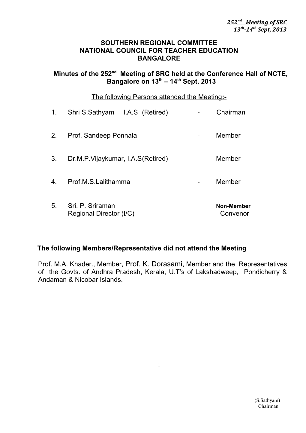 SUMMARY of 252Nd MEETING of SRC-NCTE