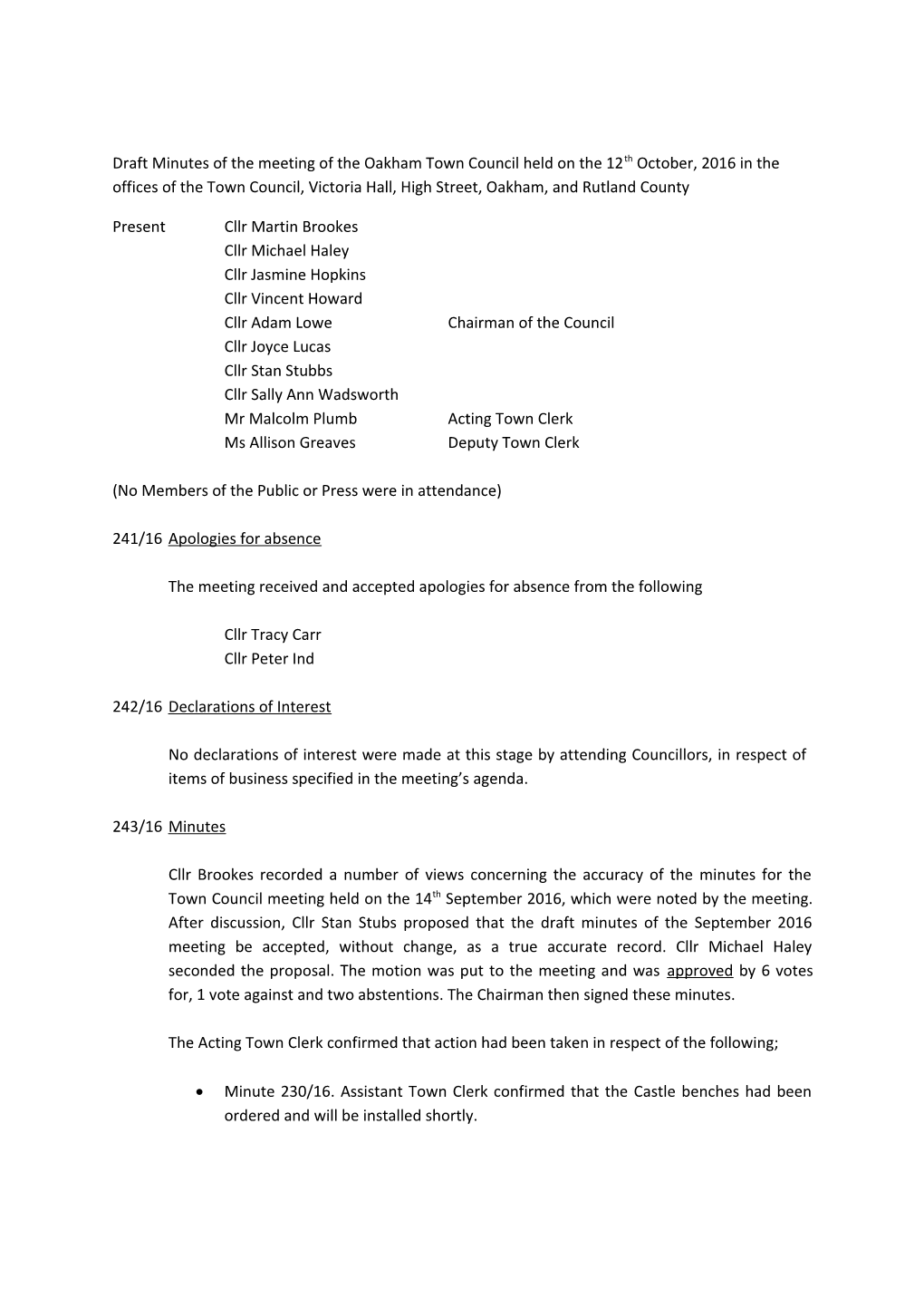 Draft Minutes of the Meeting of the Oakham Town Council Held on the 12Th October, 2016