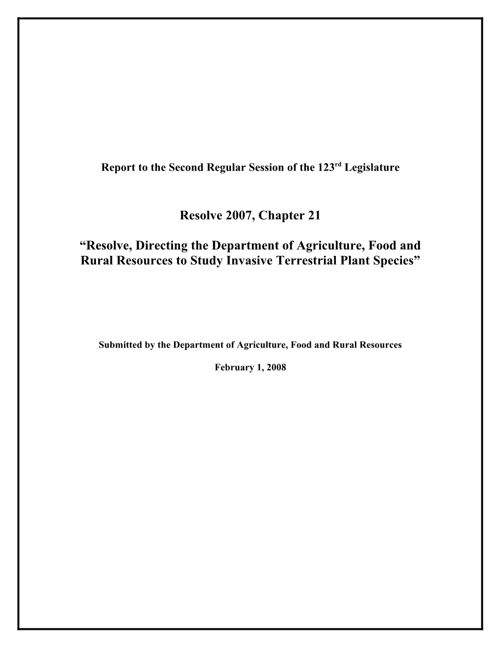 Resolve, Directing the Department of Agriculture, Food and Rural Resources to Study Invasive