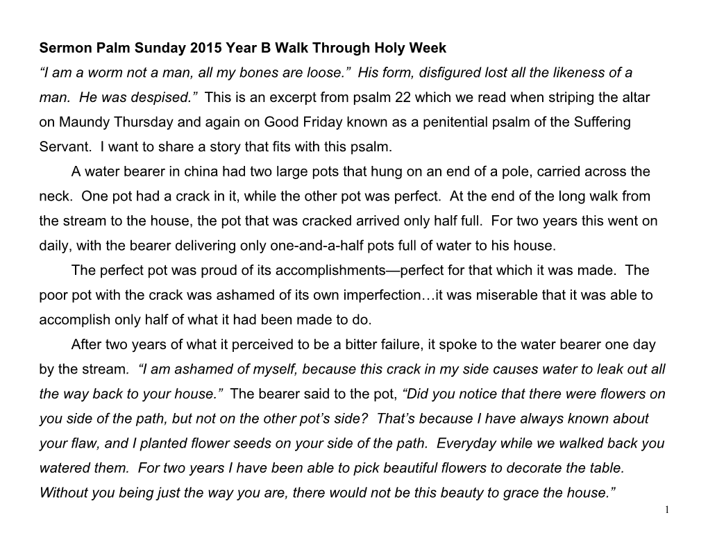 Sermon Palm Sunday 2015 Year B Walk Through Holy Week