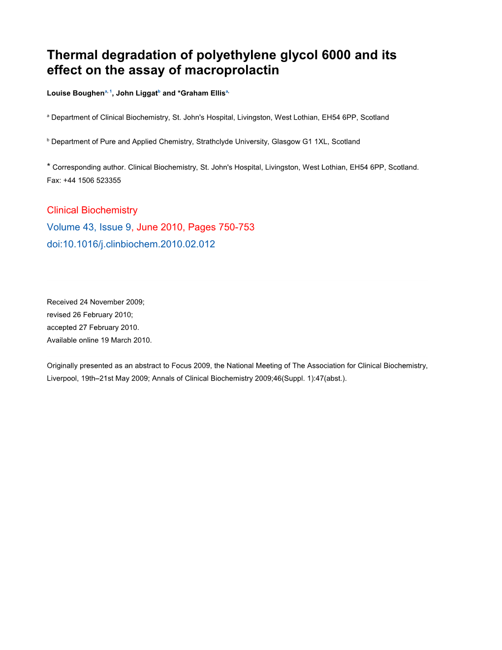 Thermal Degradation of Polyethylene Glycol 6000 and Its Effect on the Assay of Macroprolactin