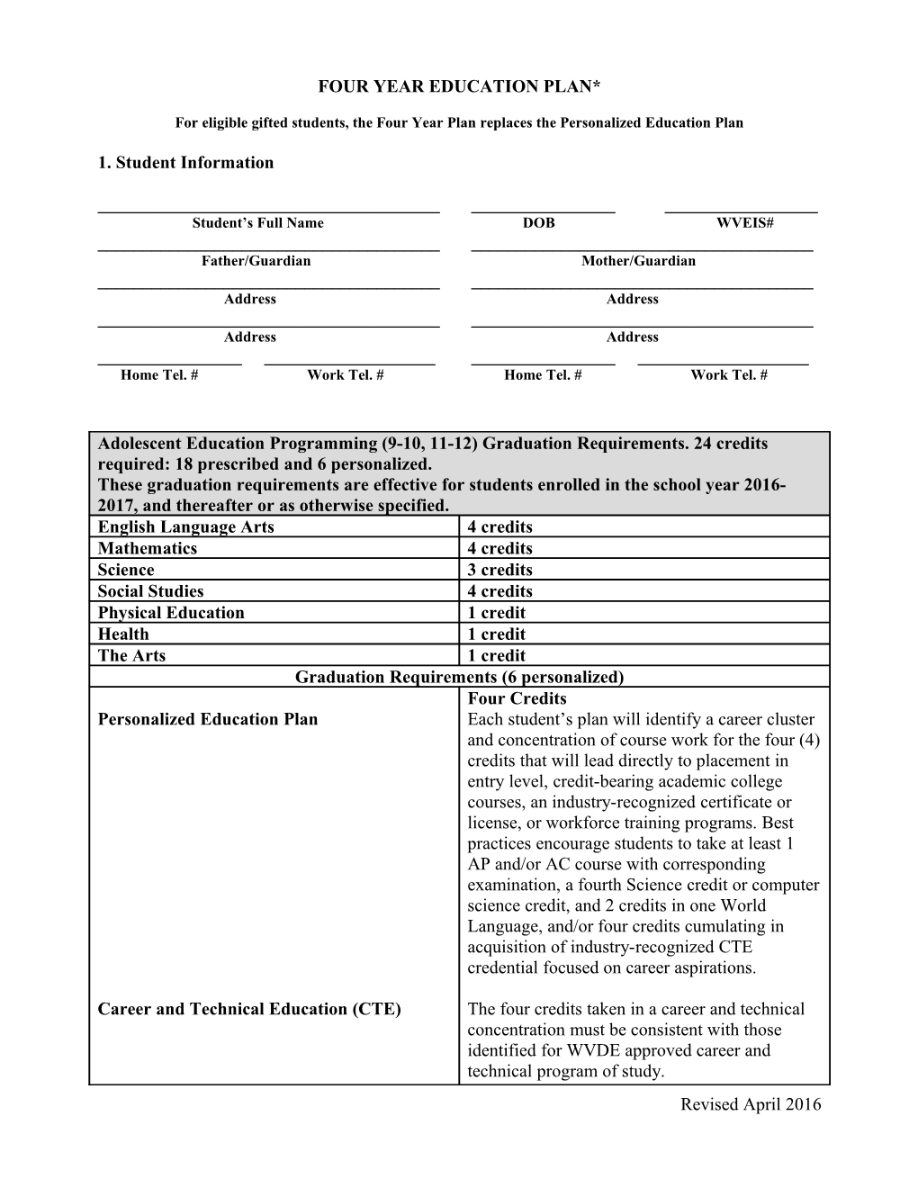 Fouryear Education Plan*