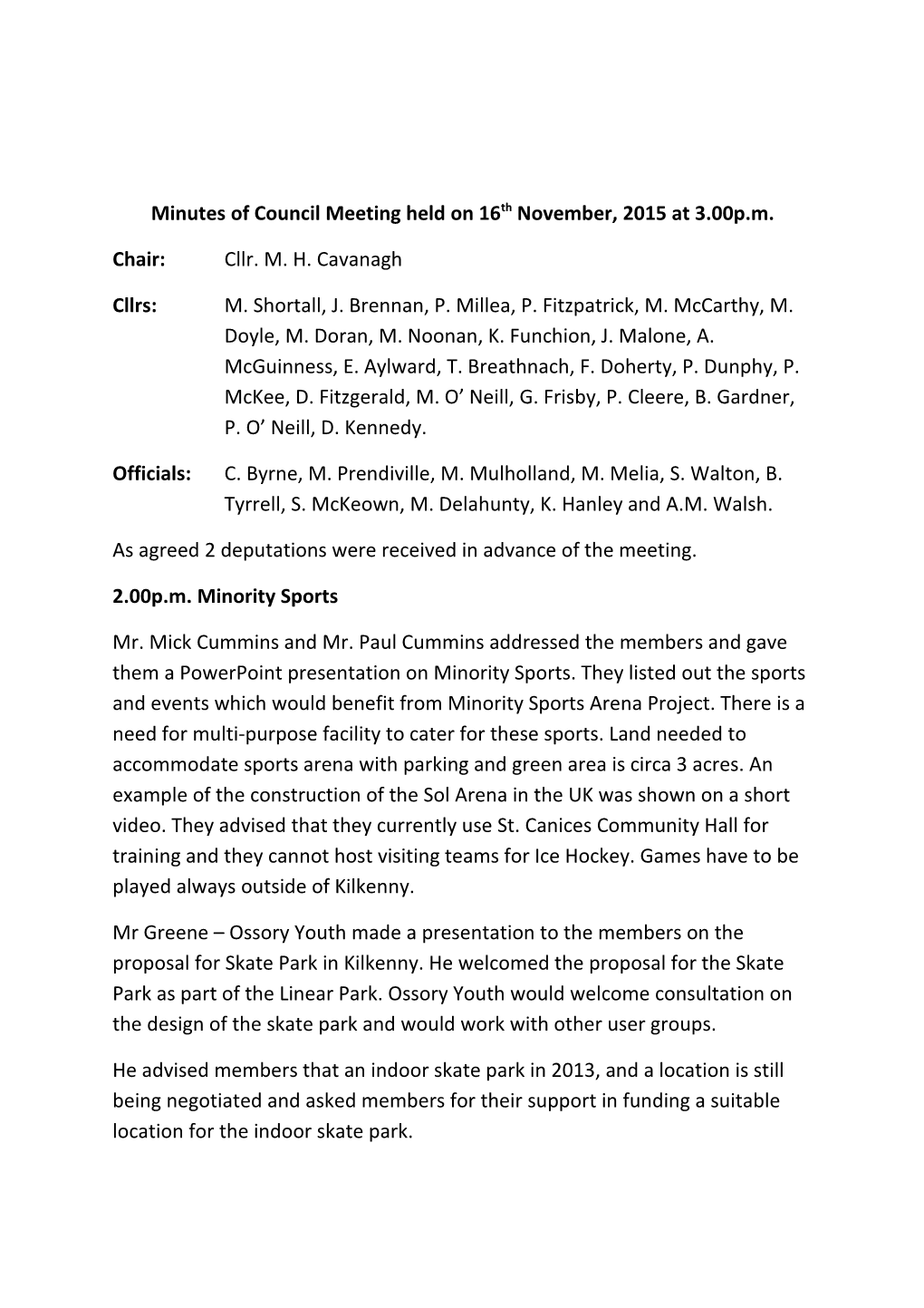 Minutes of Council Meeting Held on 16Th November, 2015 at 3.00P.M