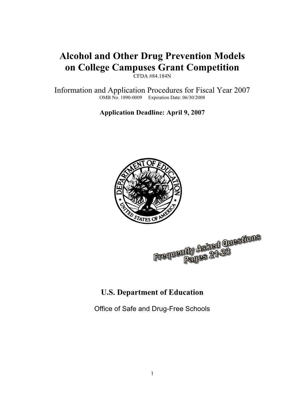 Alcohol and Other Drug Prevention Models on College Campuses Grant Competition