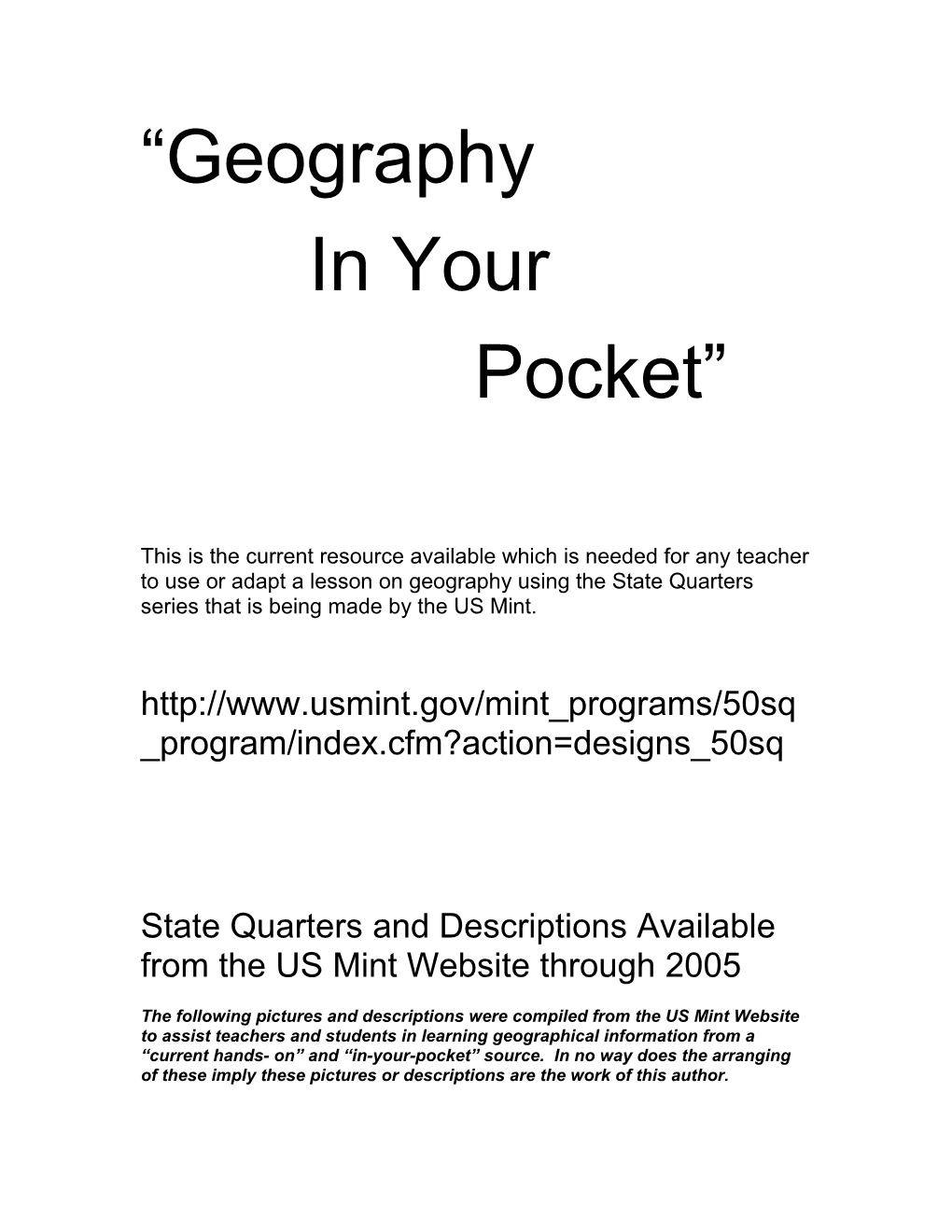 State Quarters and Descriptions Available from the US Mint Website Through 2005