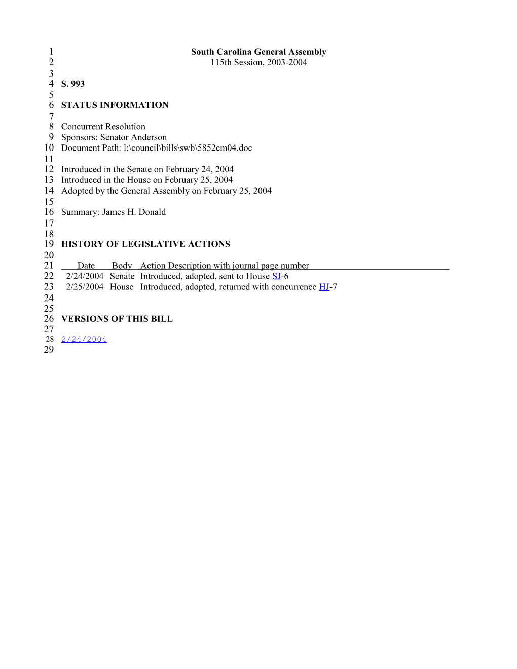 2003-2004 Bill 993: James H. Donald - South Carolina Legislature Online