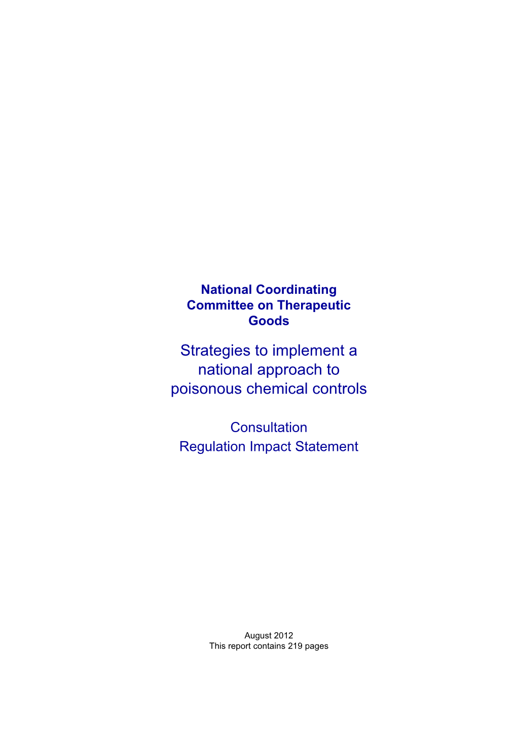Strategies to Implement a National Approach to Poisonous Chemical Controls Consultation