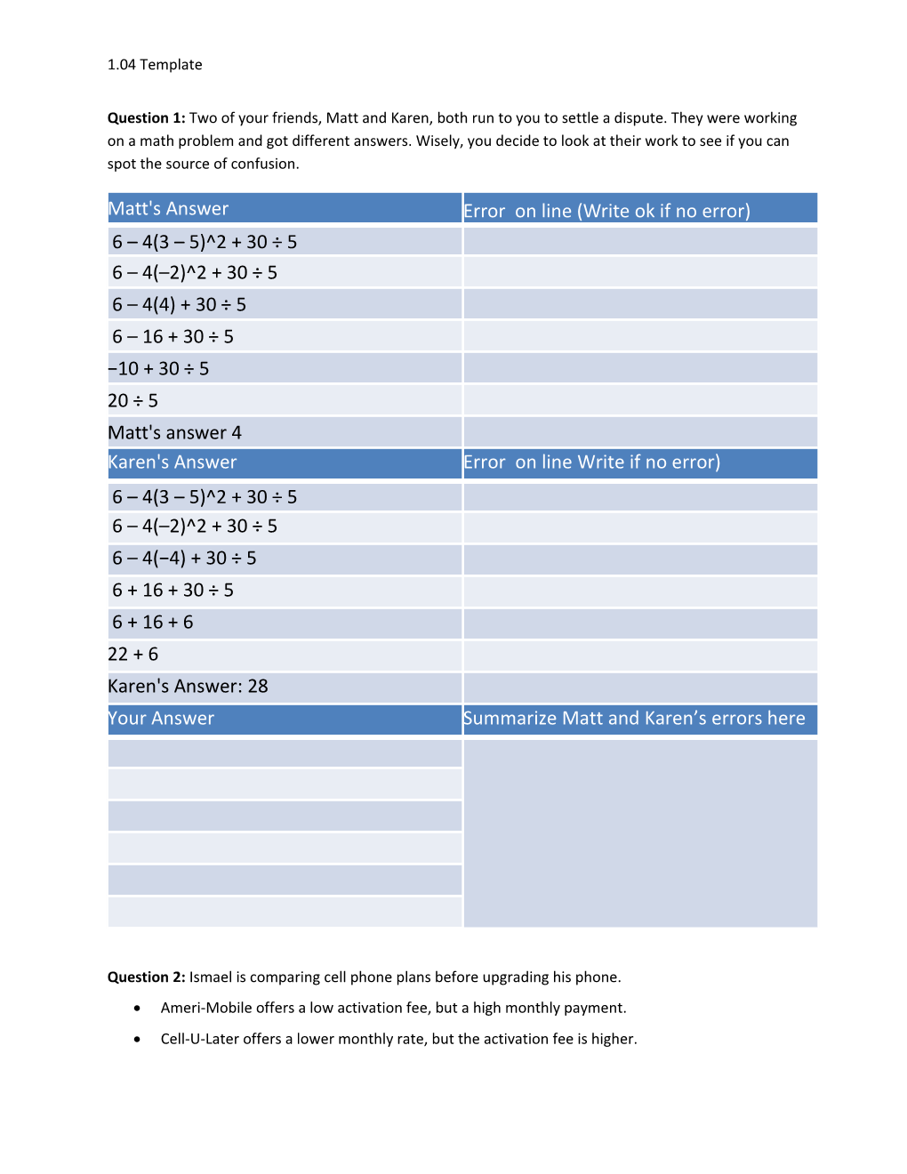 Question 2: Ismael Is Comparing Cell Phone Plans Before Upgrading His Phone