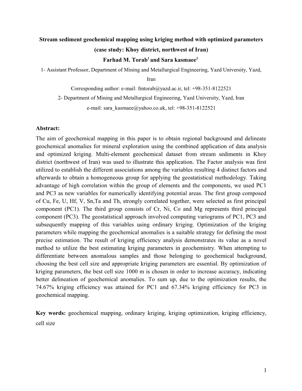 Stream Sediment Geochemical Mapping Using Kriging Methodwith Optimized Parameters(Case