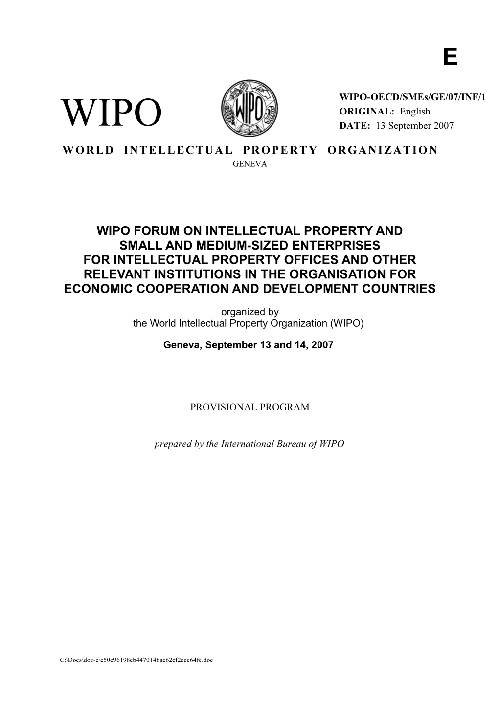 WIPO-OECD/SMES/GE/07/: Provisional Program