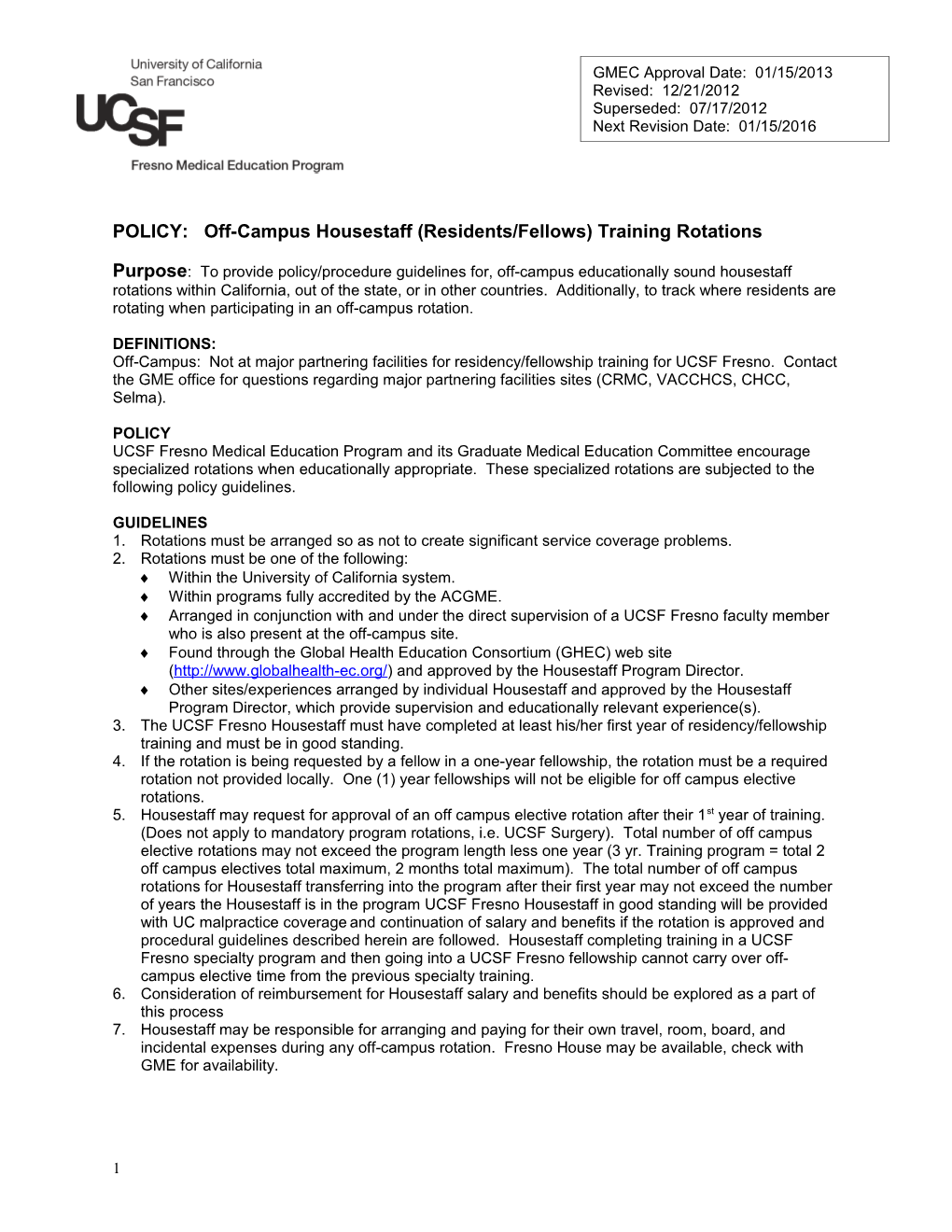 POLICY: Off-Campus Housestaff(Residents/Fellows)Training Rotations