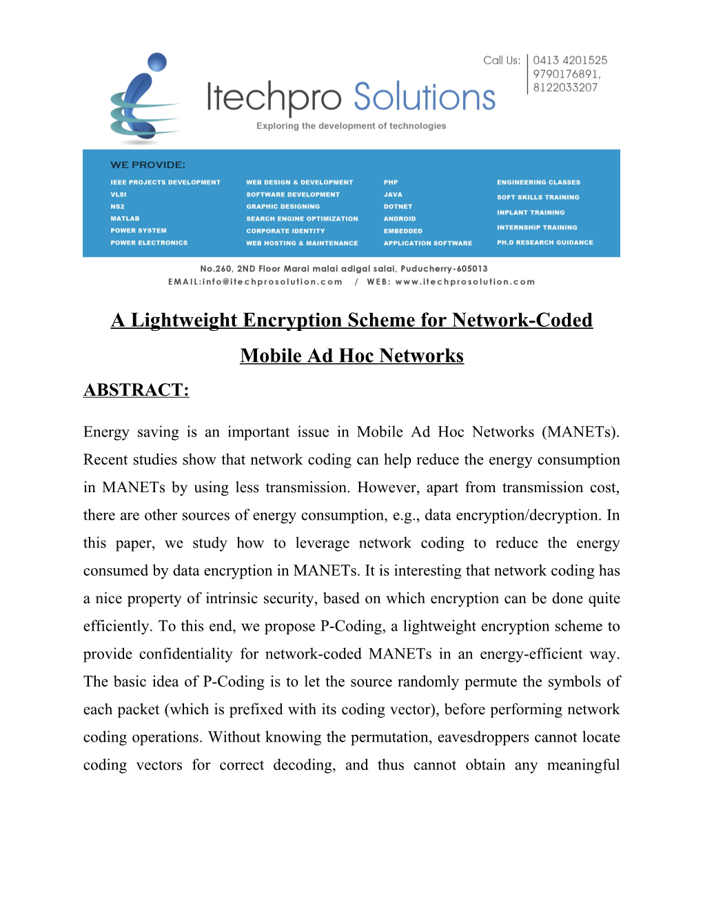 A Lightweight Encryption Scheme Fornetwork-Coded Mobile Ad Hoc Networks