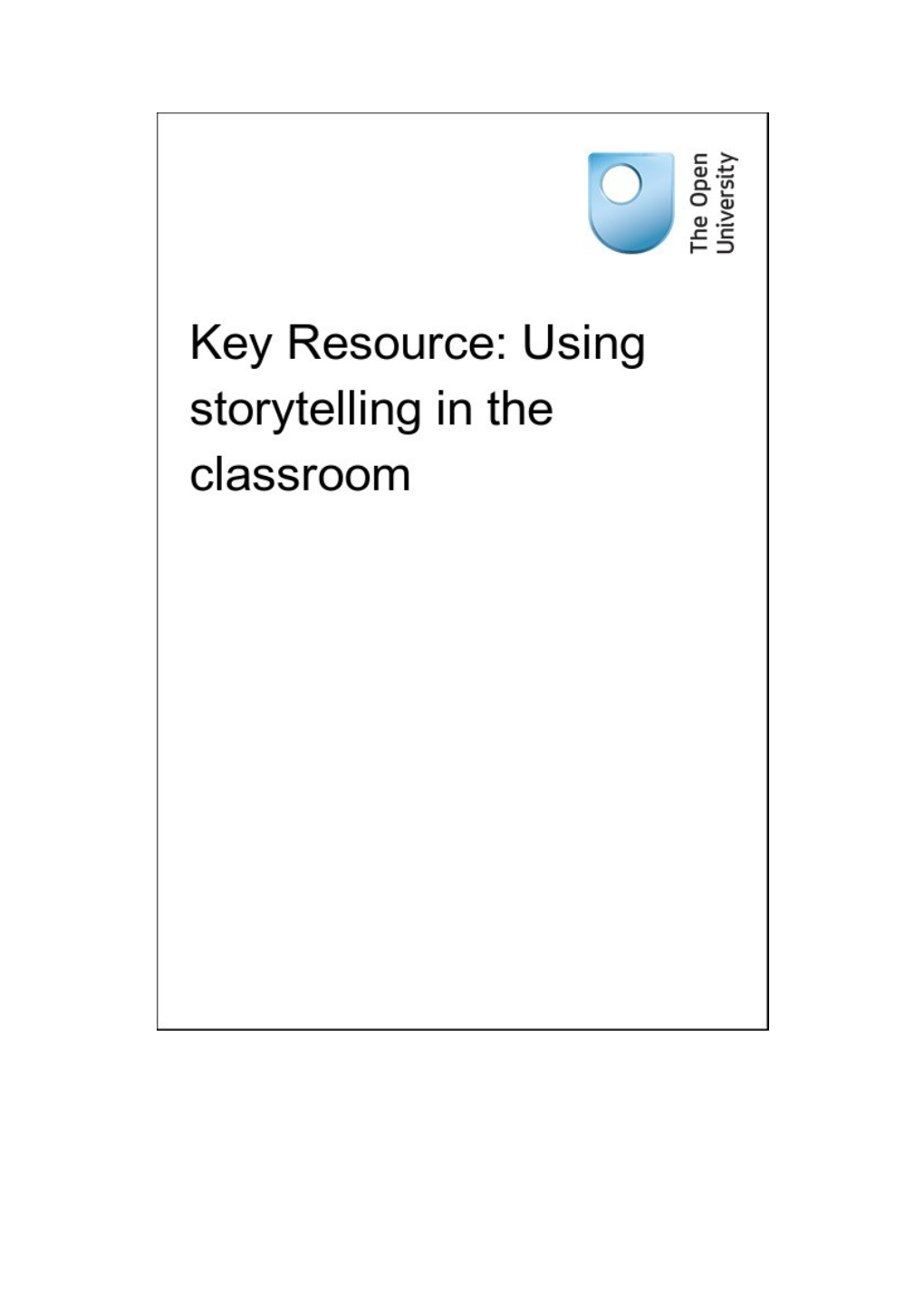 Key Resource: Using Storytelling in the Classroom