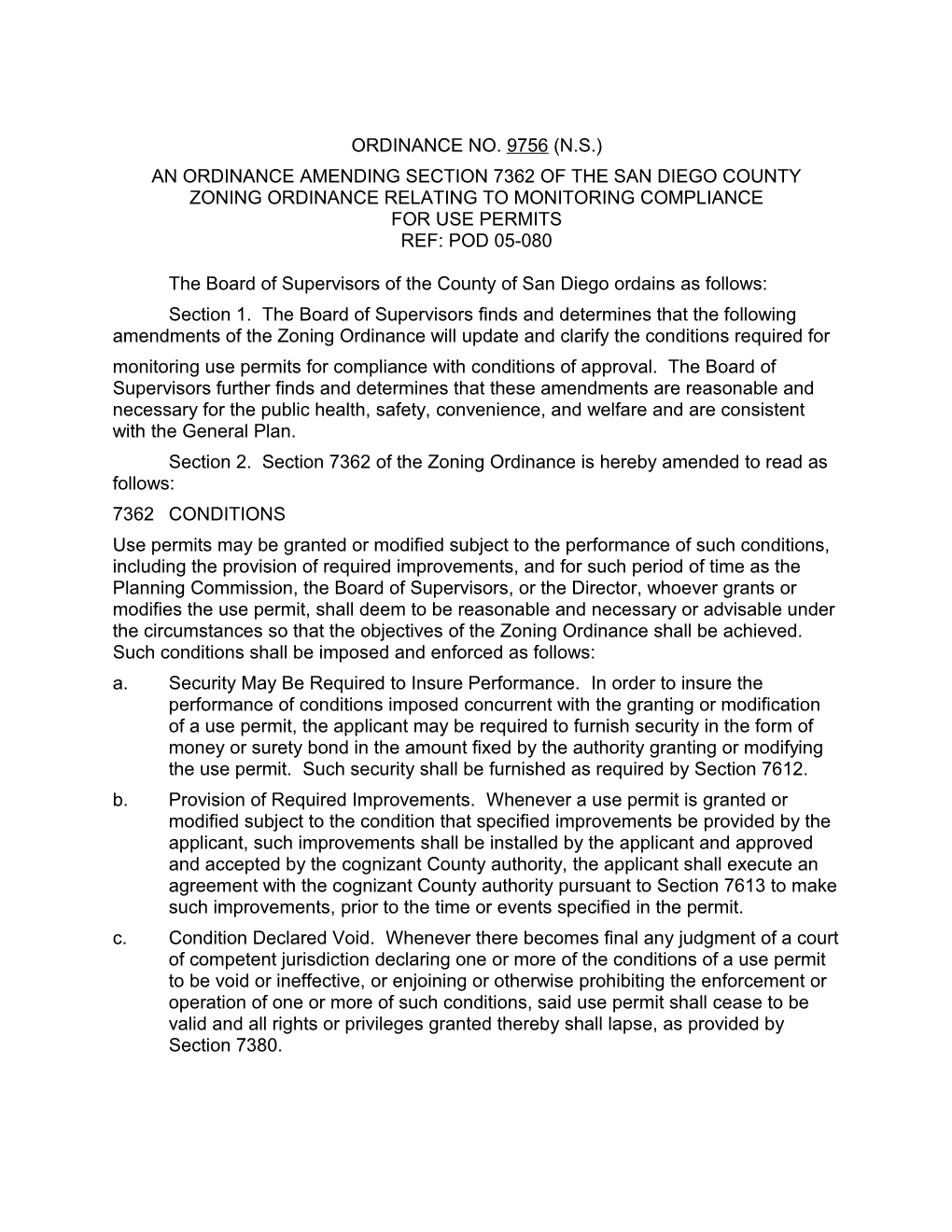 An Ordinance Amending Section 7362 of the San Diegocounty Zoning Ordinance Relating To