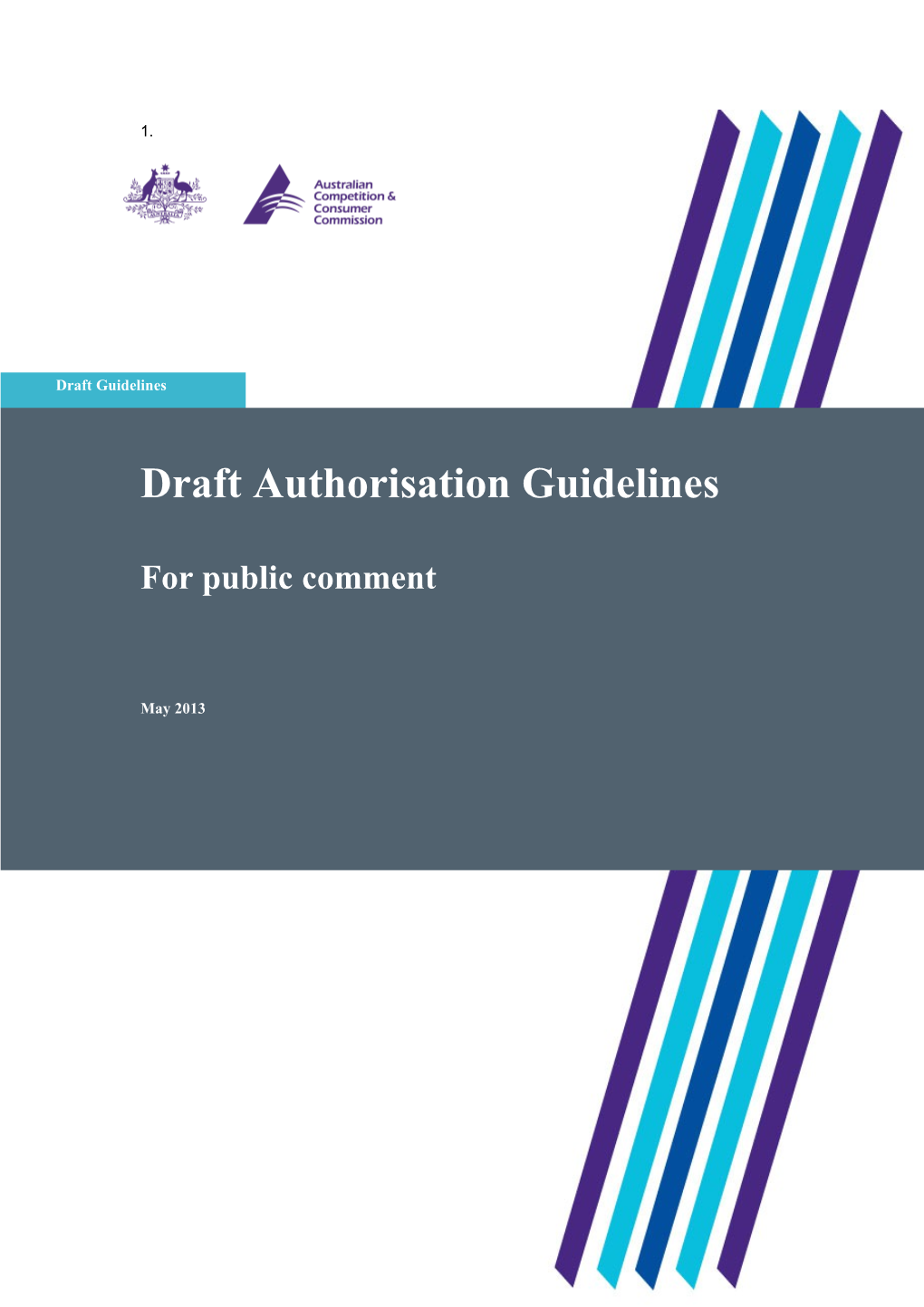 Draft Authorisation Guidelines for Public Comment
