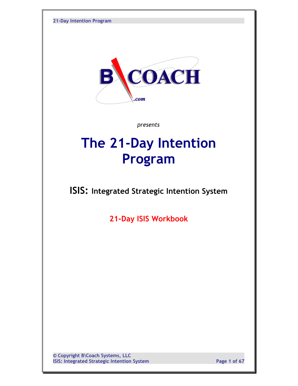 The 21-Day Intention Program