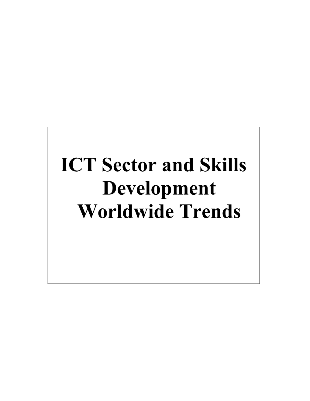 Trends in the ICT Sector (Penny)