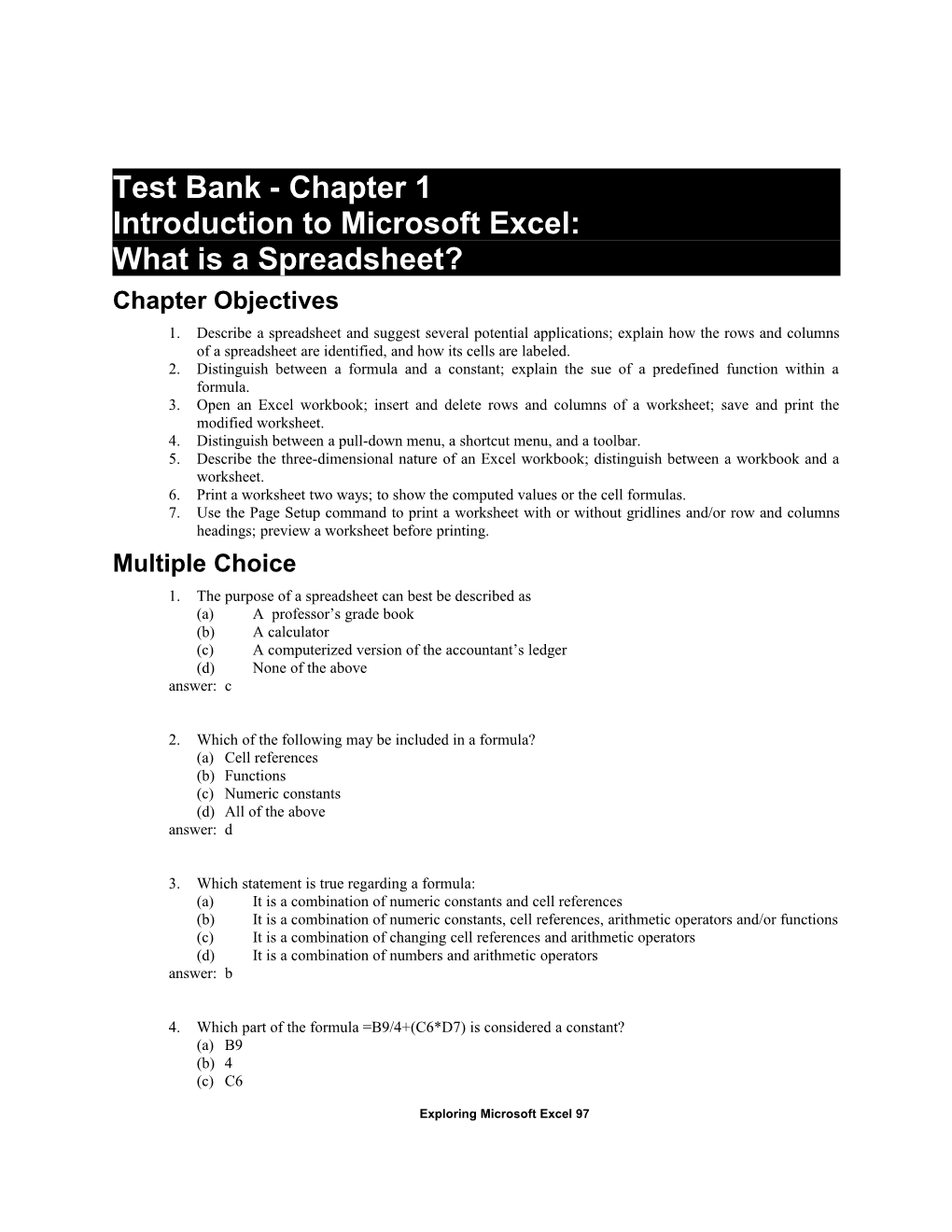 Test Bank Chapter 1: Introduction to Microsoft Excel