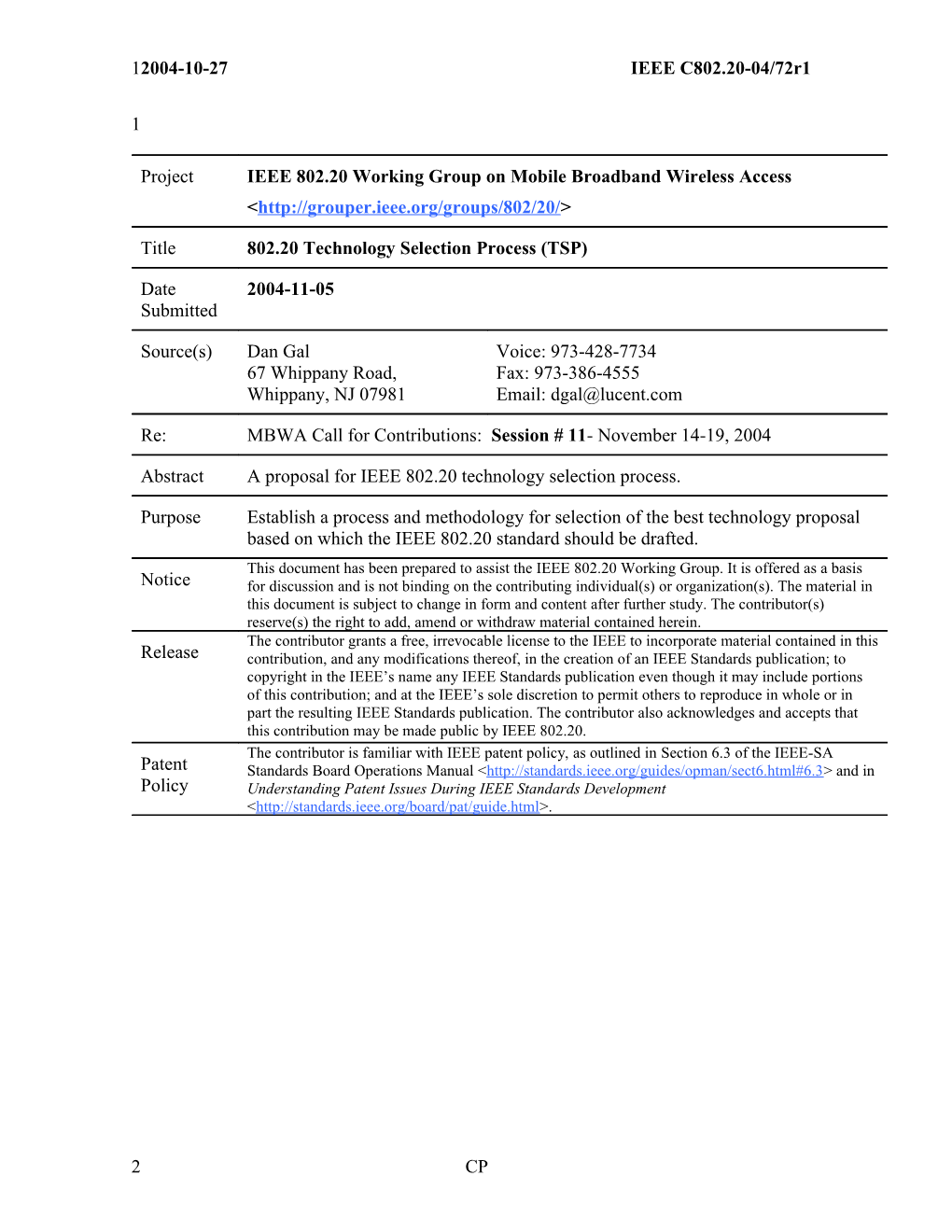 This Document Is a Proposal for the IEEE 802.20 Technology Selection Procedure (TSP)