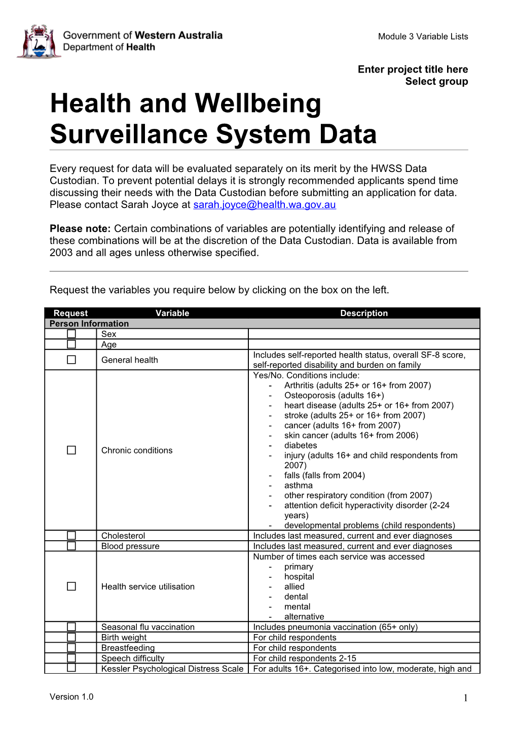 Health and Wellbeing Surveillance System Data