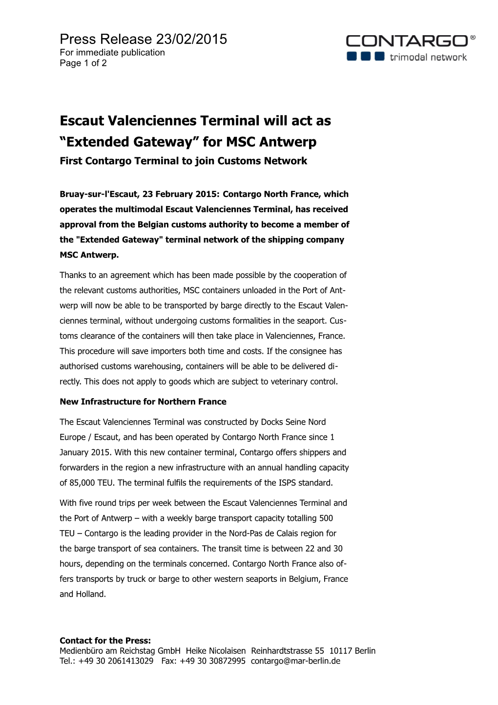 Escaut Valenciennes Terminal Will Act As