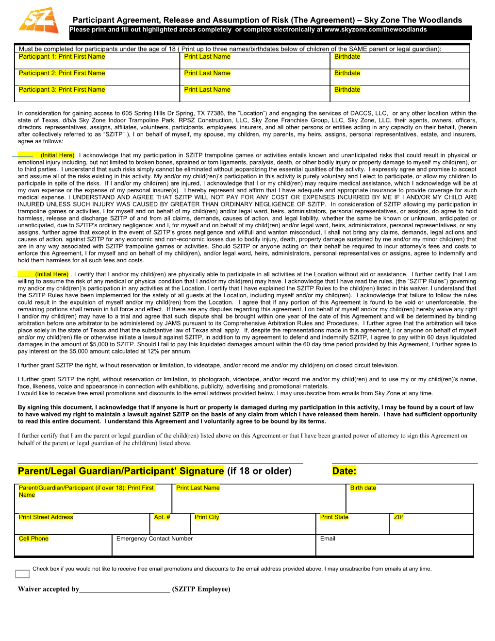 Participant Agreement, Release and Assumption of Risk (The Agreement) Sky Zone the Woodlands