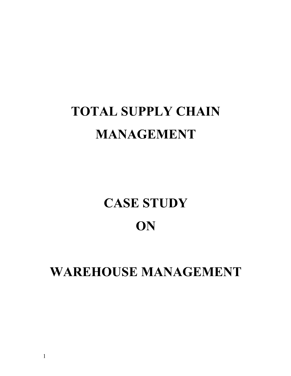 Total Supply Chain Management