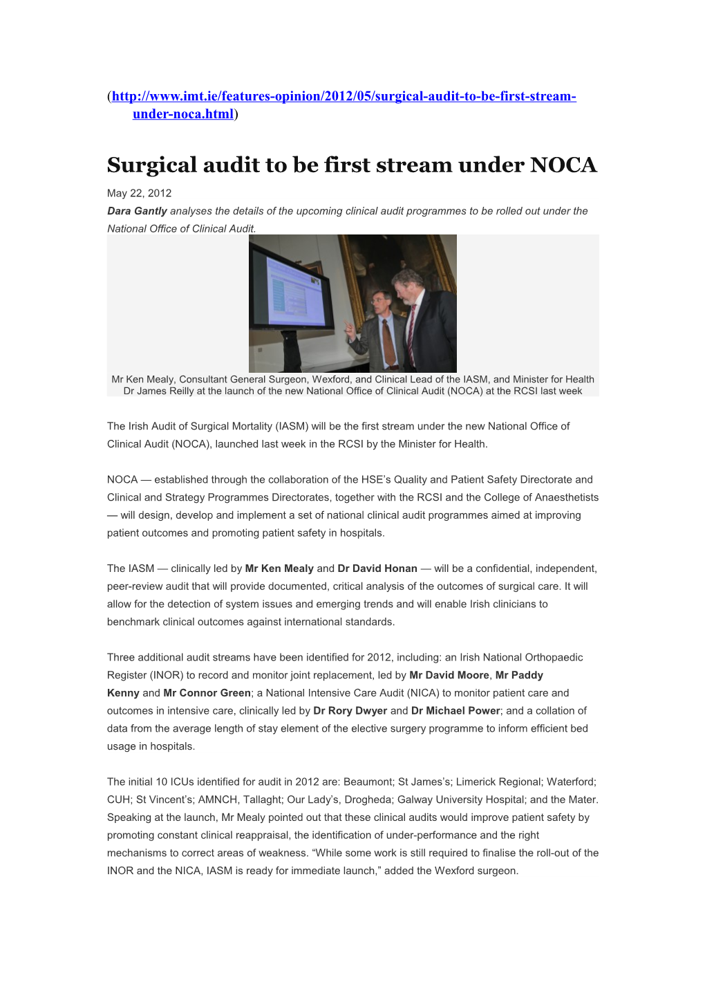 Surgical Audit to Be First Stream Under NOCA