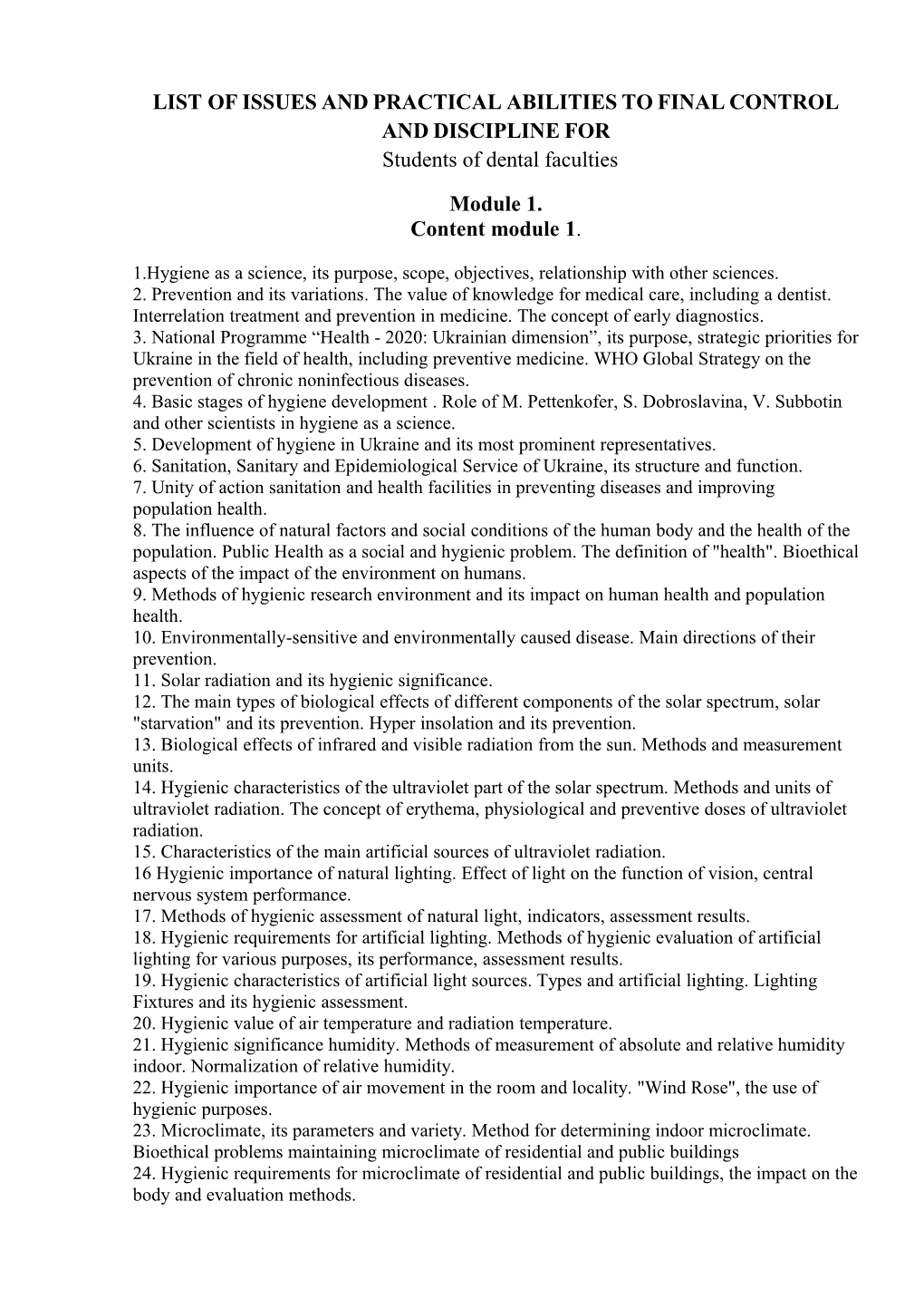 LIST OFISSUESANDPRACTICALABILITIESTOFINALCONTROL ANDDISCIPLINEFOR Students of Dental Faculties