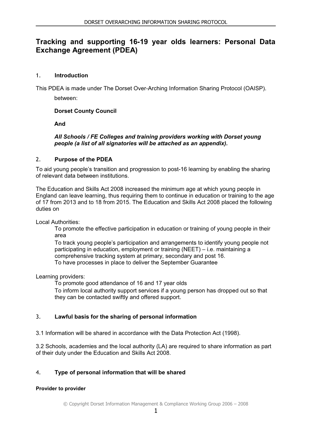 Tracking and Supporting16-19 Year Olds Learners: Personal Data Exchange Agreement (PDEA)